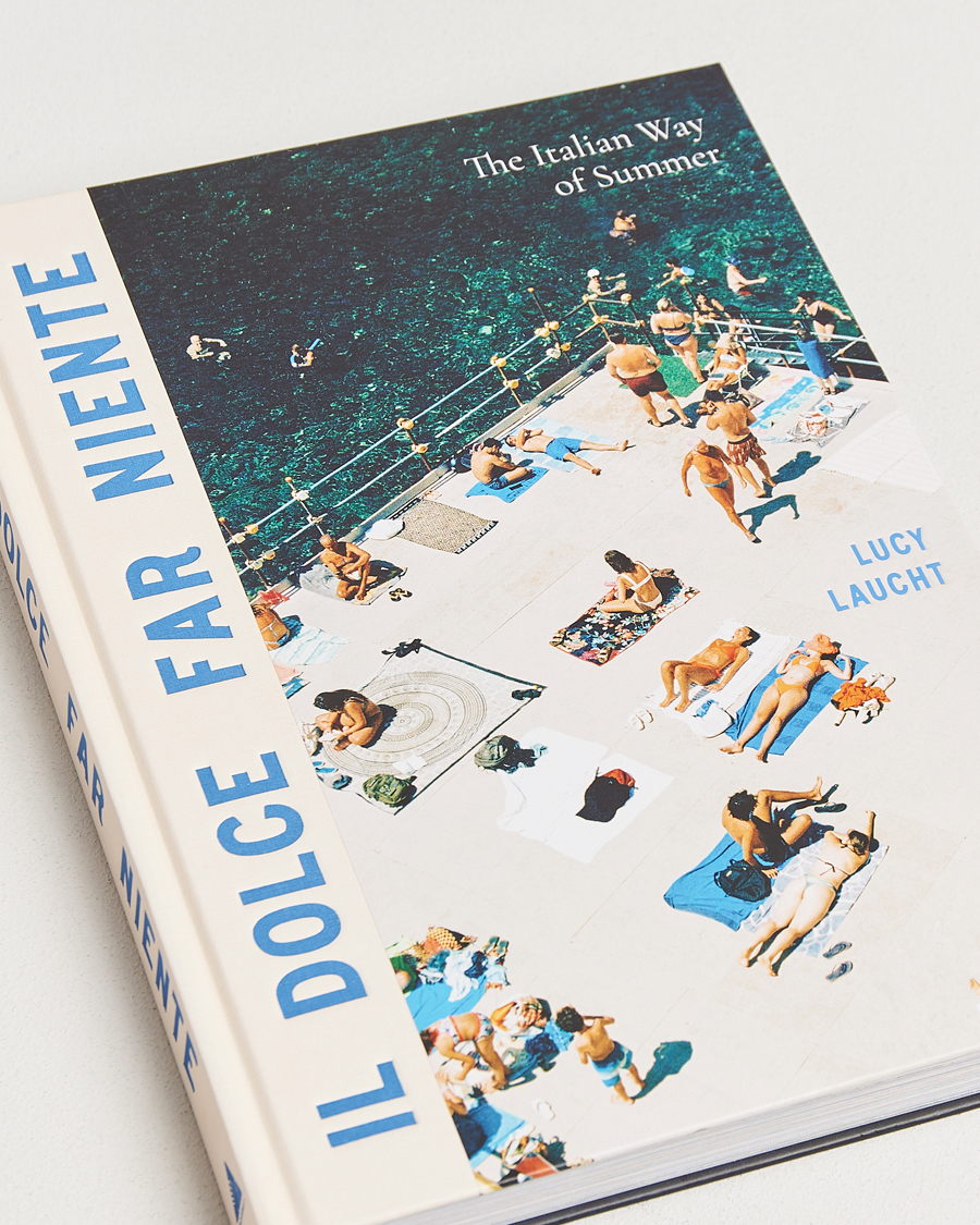 Men | Books | New Mags | Il Dolce Far Niente - The Italian Way of Summer